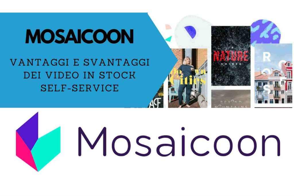 Mosaicoon come funziona vantaggi e svantaggi per video marketing